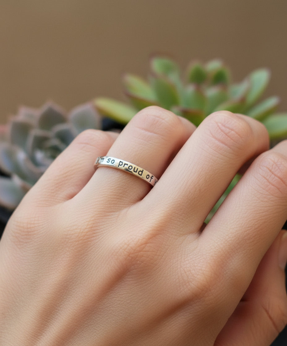 Engraved ~I am so proud of you~ Sterling Silver Ring