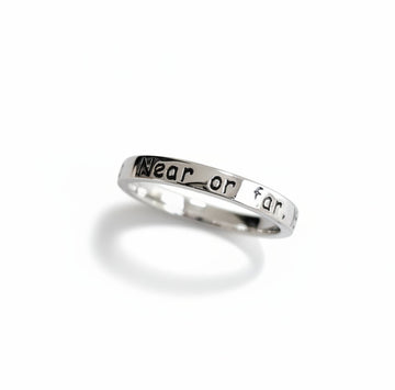 Sterling Silver 925 Engraved "Near Or Far, You Are Always In my Heart" Ring
