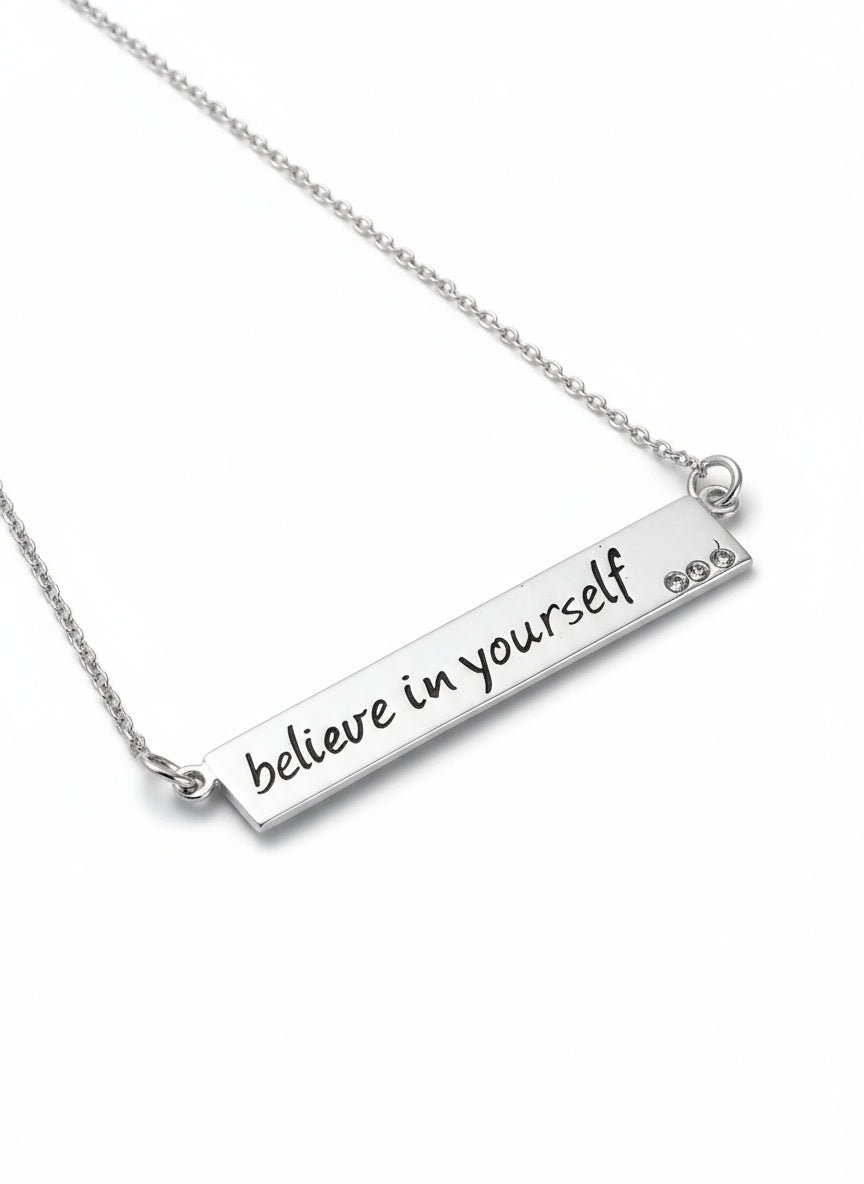 Sterling Silver "Believe in yourself" Bar Pendant Chain
